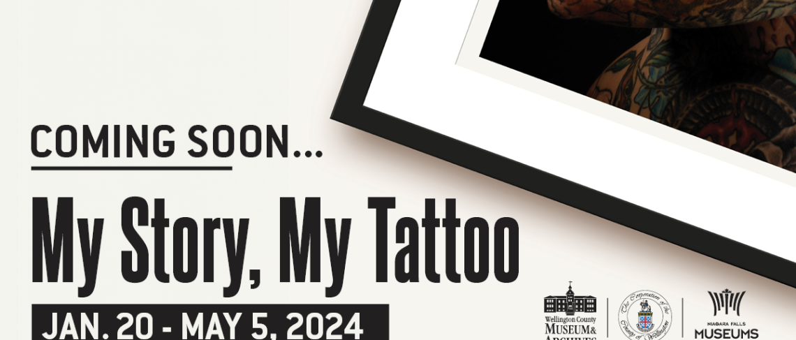 'MY STORY, MY TATTOO’ TRAVELLING EXHIBIT COMING TO NIAGARA FALLS HISTORY MUSEUM