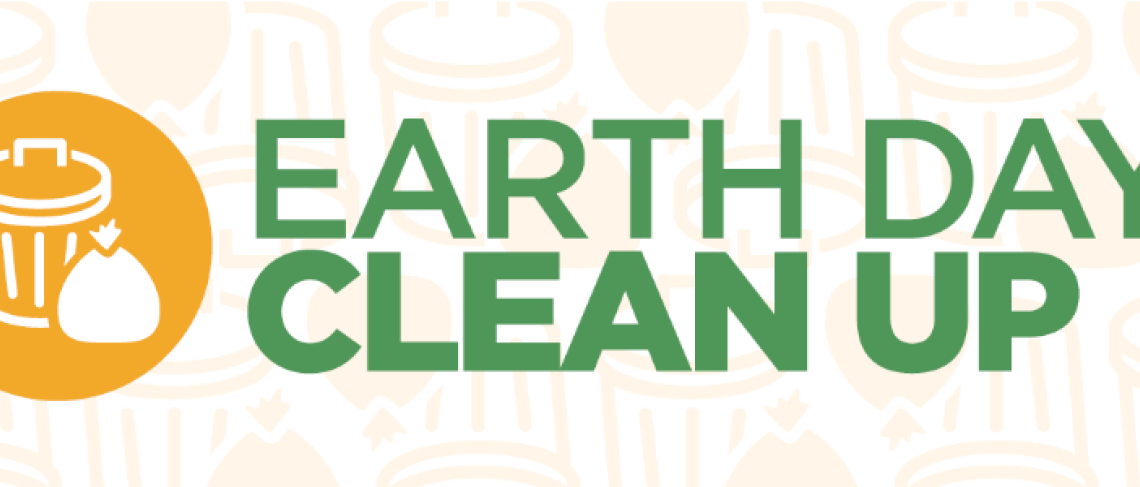 Earth Day 2024 Community Clean-Up: Monday, April 22