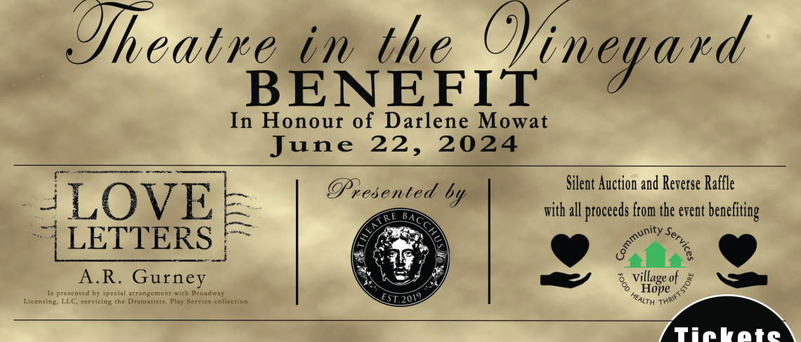 Theatre in the Vineyard June 22 – A Benefit for Village of Hope Niagara in Honour of Darlene Mowat