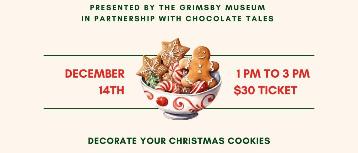 Holiday Cookie Workshop at The Grimsby Museum!