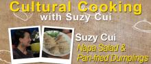 Chef Suzy Cui: Napa Salad & Pan-fried Dumplings