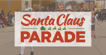 CALL FOR NIAGARA FALLS SANTA CLAUS PARADE PARTICIPANTS