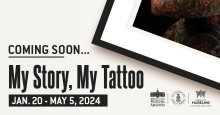 'MY STORY, MY TATTOO’ TRAVELLING EXHIBIT COMING TO NIAGARA FALLS HISTORY MUSEUM