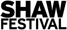 SHAW FESTIVAL 2023 SEASON RESULTS: AN INVESTMENT IN RECOVERY