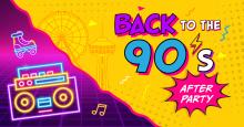The Exchange and Niagara Falls Comic Con present 'Back to the 90's After Party', Saturday, May 31st