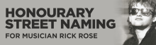 Honourary Street Naming for Niagara Falls musician Rick Rose