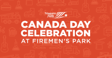 City of Niagara Falls invites residents to Canada Day Celebration at Firemen’s Park, on July 1st