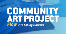 Niagara Falls History Museum presents "Flow," a Community Art Project