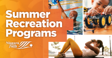 Registration for City of Niagara Falls Summer Recreation Programs opens Wednesday, June 4th