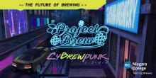 Experience the future of brewing at Niagara College’s Project Brew, August 8
