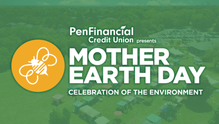 MOTHER EARTH DAY RETURNS FOR 2024, PRESENTED BY PENFINANCIAL CREDIT UNION