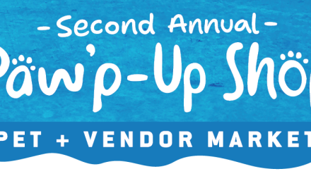 Second Annual Paw'p-Up Shop: Call for Vendors