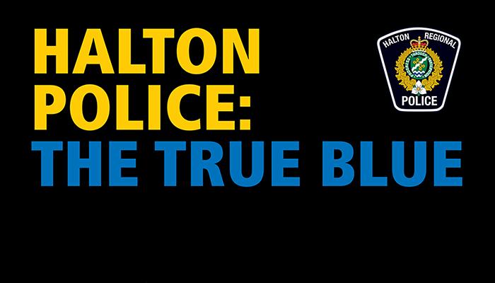 Halton Police:  The True Blue
