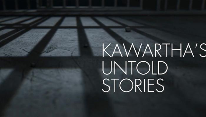 Kawartha's Untold Stories